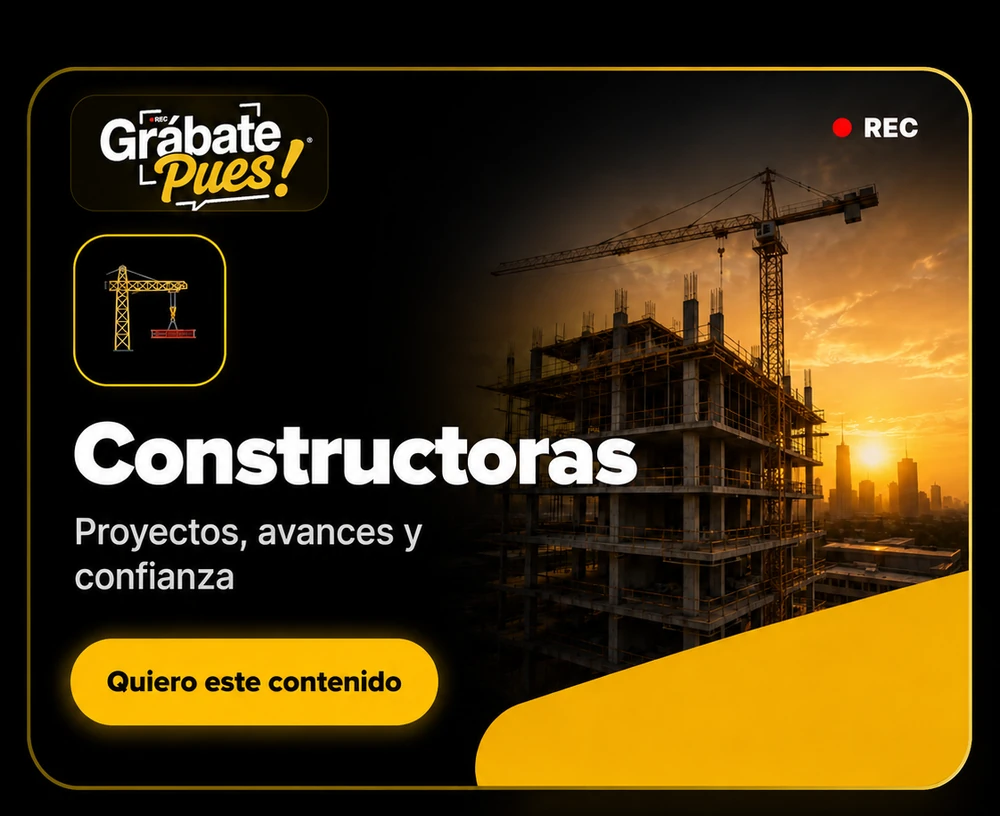 Contenido para Constructoras con Grábate Pues