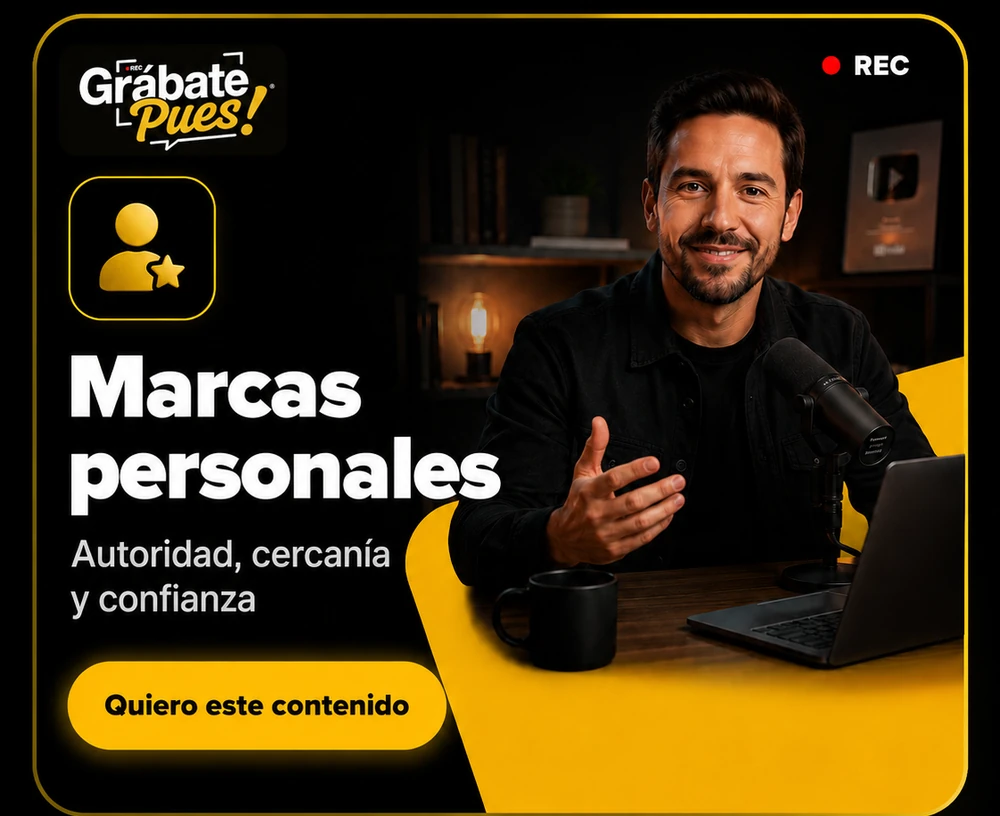 Contenido para Marcas personales con Grábate Pues